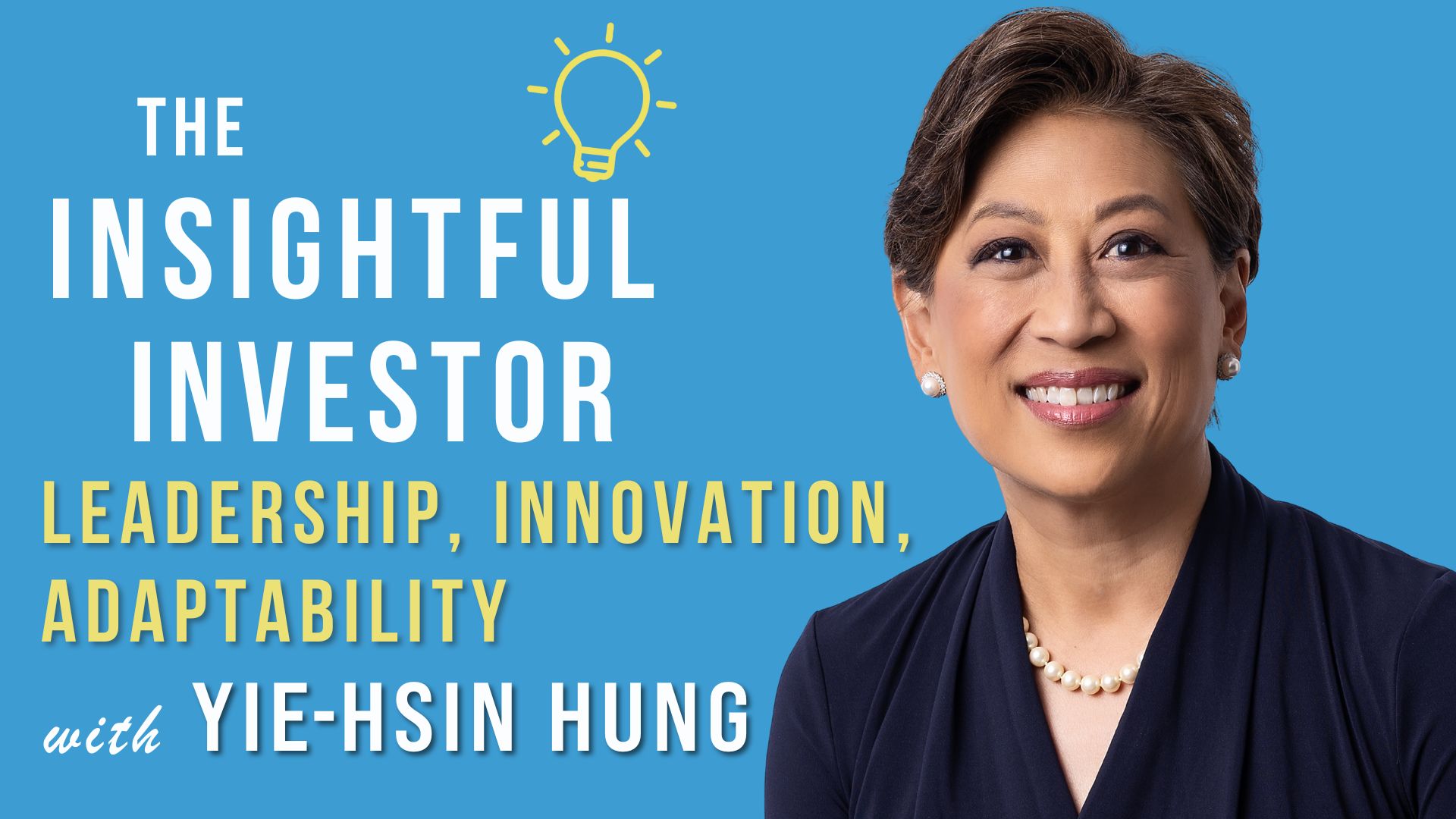 Yie-Hsin Hung smiling at camera, The Insightful Investor podcast